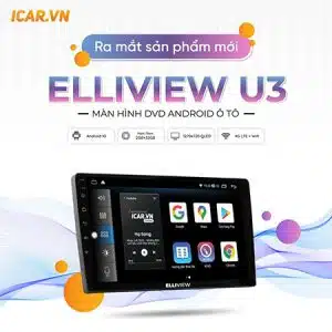 man hinh android elliview u3